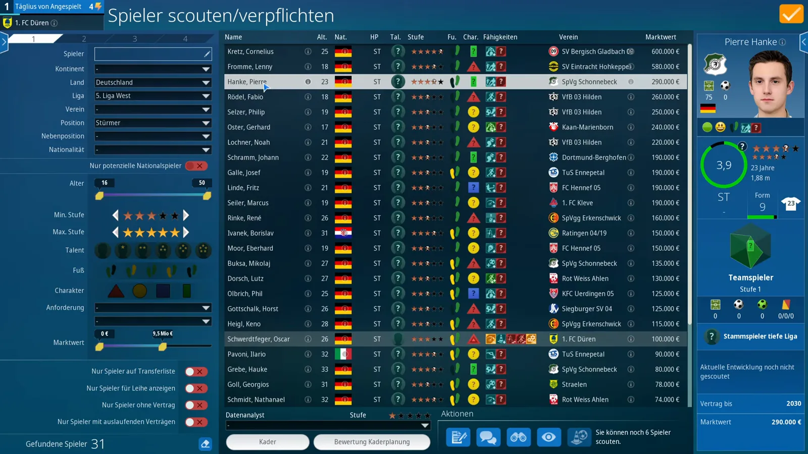 Spieler scouten/verpflichten screen in WE ARE FOOTBALL 2027 with transfer filters for Germany's 5. Liga West strikers and the Pierre Hanke player card showing a 3.9 rating, a contract until 2030 and a 290,000 euro market value