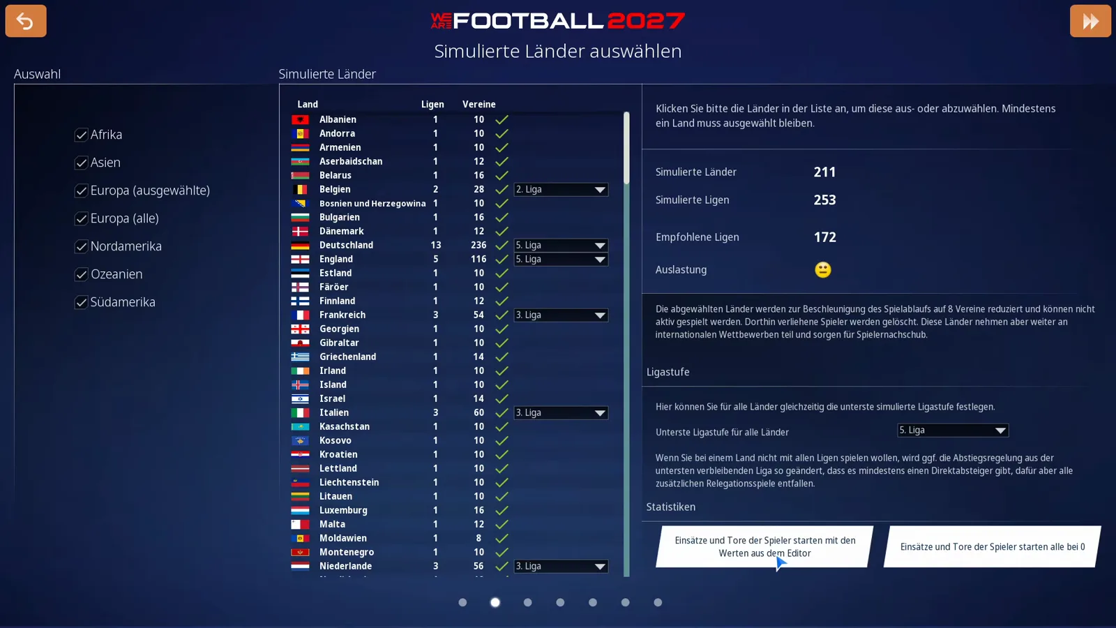 Statistiken-Abschnitt im Bildschirm Simulierte Länder auswählen in WE ARE FOOTBALL 2027 mit dem Abschnitt Statistiken und den beiden Buttons Einsätze und Tore der Spieler starten mit den Werten aus dem Editor und Einsätze und Tore der Spieler starten alle bei 0