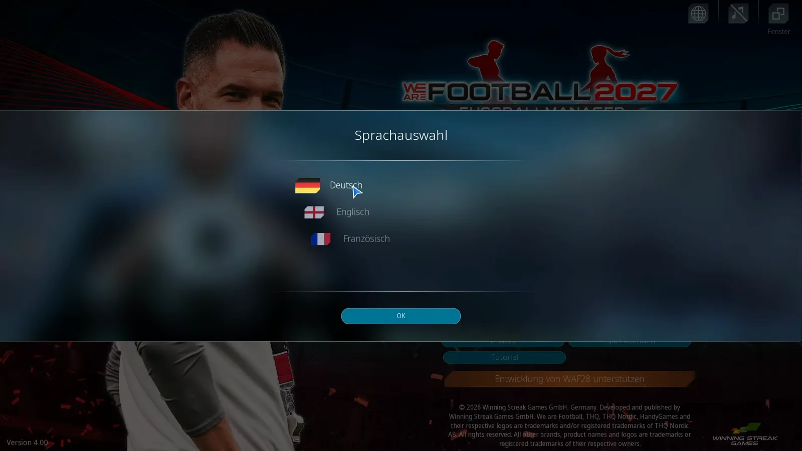 Dialog Sprachauswahl in WE ARE FOOTBALL 2027 mit den drei Optionen Deutsch, Englisch und Französisch hinter dem OK-Button direkt nach der Installation