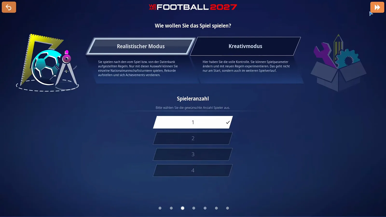 Schritt „Wie wollen Sie das Spiel spielen?“ in WE ARE FOOTBALL 2027 mit den Karten Realistischer Modus und Kreativmodus sowie der Spieleranzahl von eins bis vier