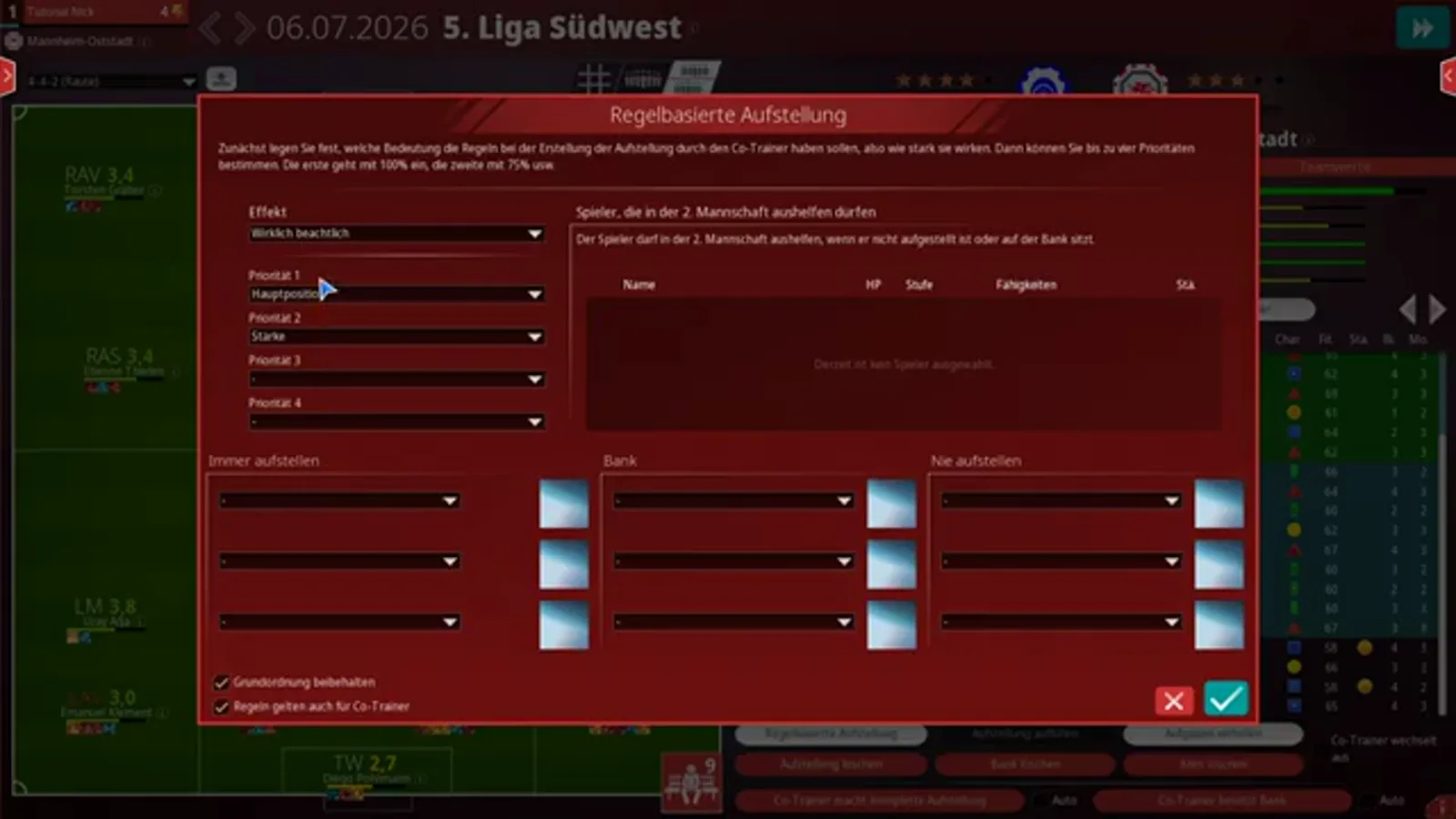 Regelbasierte Aufstellung dialog with Priorität 1 set to Hauptposition, Priorität 2 to Stärke and the three slot groups Immer aufstellen, Bank and Nie aufstellen