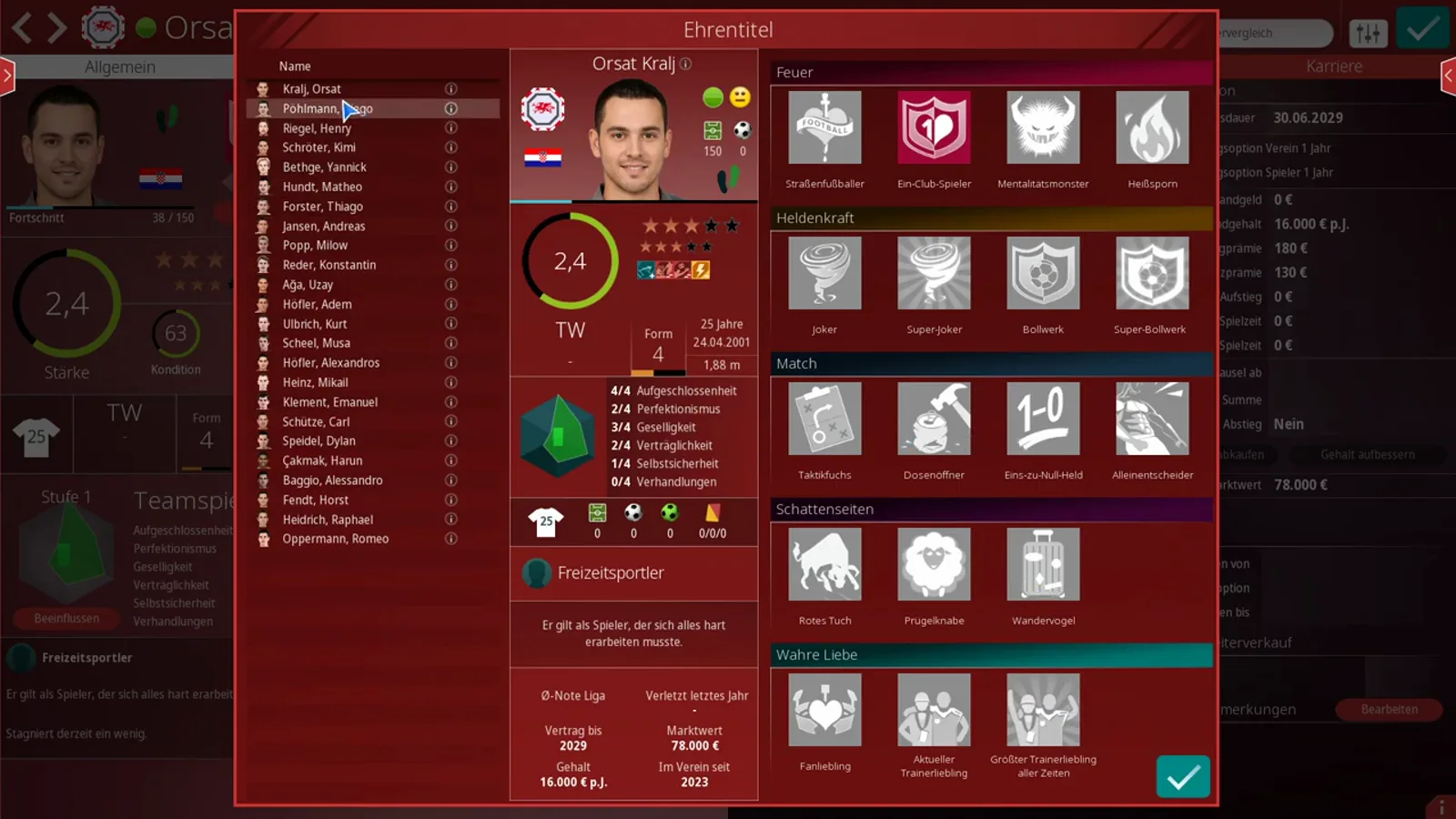 Ehrentitel overview: all title categories Ehrentitel overview in WE ARE FOOTBALL 2027 listing all five title categories from Feuer to Wahre Liebe, with the owned Ein-Klub-Spieler icon lit up for Orsat Kralj