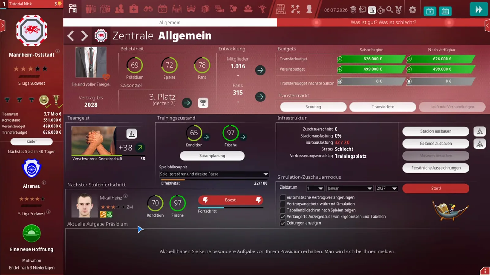 Zentrale Allgemein hub of WE ARE FOOTBALL 2027 with the popularity rings Präsidium 69, Spieler 72 and Fans 78, the Saisonziel 3. Platz, the budget lines, Teamgeist Verschworene Gemeinschaft +38, the infrastructure status Schlecht with the Trainingsplatz suggestion and the Simulation/Zuschauermodus panel with its Zieldatum and Start! button